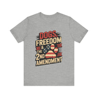 Load image into Gallery viewer, Dogs, Freedom and The 2nd Amendment T-Shirt
