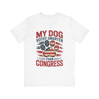 Load image into Gallery viewer, My Dog Votes Smarter Than Congress T-Shirt
