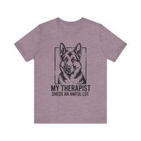 Load image into Gallery viewer, My Therapist Sheds an Awful Lot German Shepard T-Shirt
