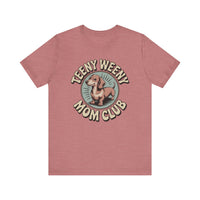 Load image into Gallery viewer, Teeny Weeny Mom Club Dachshund T-Shirt
