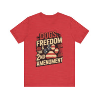 Load image into Gallery viewer, Dogs, Freedom and The 2nd Amendment T-Shirt

