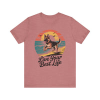 Load image into Gallery viewer, Live Your Best Life German Shepherd T-Shirt
