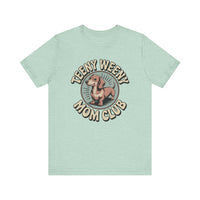 Load image into Gallery viewer, Teeny Weeny Mom Club Dachshund T-Shirt
