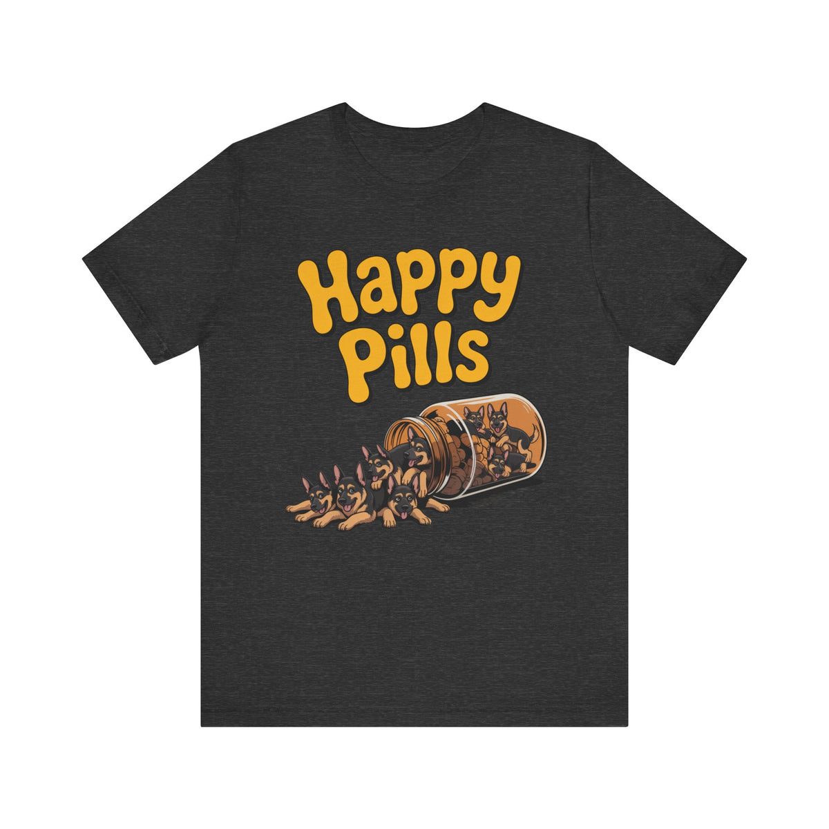 German Shepherd Happy Pills T-Shirt