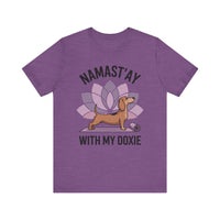Load image into Gallery viewer, Namastay With My Doxie T-Shirt
