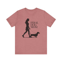 Load image into Gallery viewer, Feral Dog Mom Doxie T-Shirt
