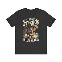 Load image into Gallery viewer, I&#39;ve Got Friends in Low Places Dachshund T-Shirt
