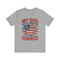 Load image into Gallery viewer, My Dog Votes Smarter Than Congress T-Shirt
