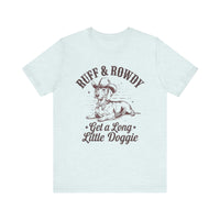 Load image into Gallery viewer, Ruff and Rowdy Dachshund T-Shirt
