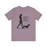 Load image into Gallery viewer, Feral Dog Mom Doxie T-Shirt
