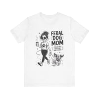 Load image into Gallery viewer, Feral Dog Mom Dachshund T-Shirt
