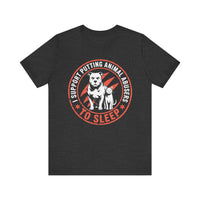 Load image into Gallery viewer, I Support Putting Animal Abusers to Sleep T-Shirt

